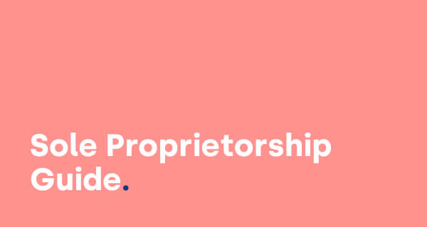 Sole Proprietorship: Definition, Benefits, Taxes & Registration Guide